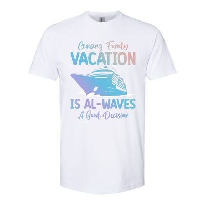 Funny Cruising Family Vacation Cruiser Cruise Ship Gift Softstyle CVC T-Shirt