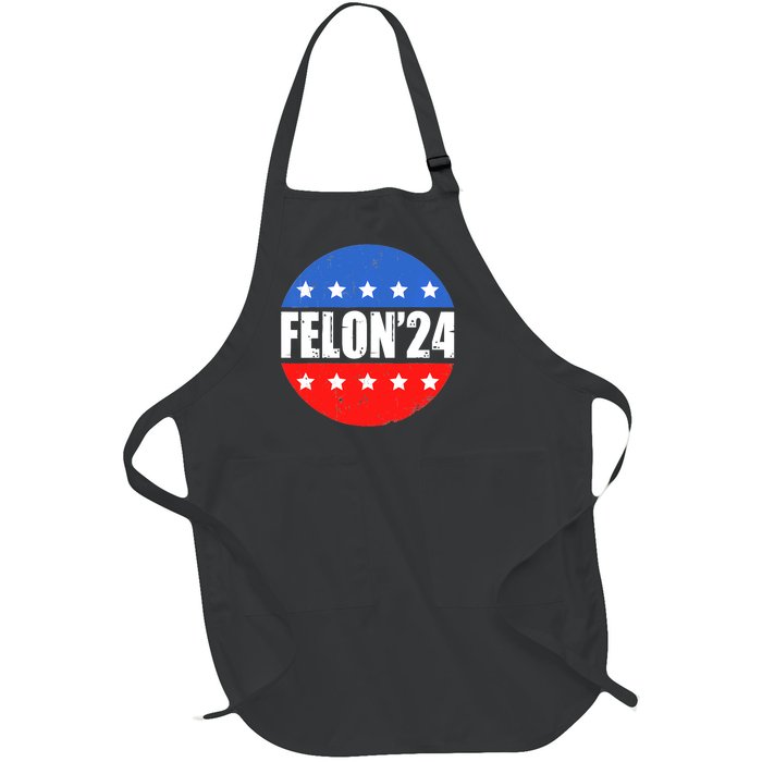 Felon24 Convicted Felon Funny Pro Trump 2024 Full-Length Apron With Pockets