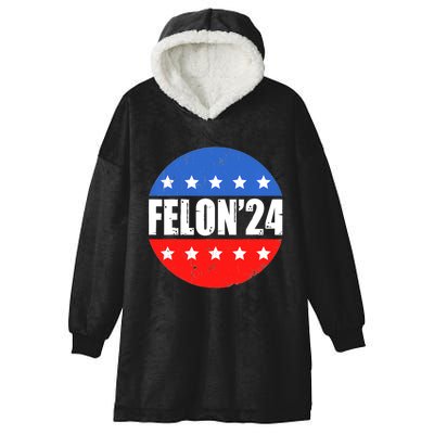 Felon24 Convicted Felon Funny Pro Trump 2024 Hooded Wearable Blanket