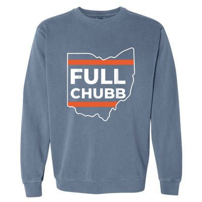 Full Chubb Football Funny Chubbhub Football Teams Cleveland Garment-Dyed Sweatshirt