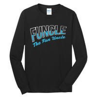 Funcle Cool & Funny Uncle Tall Long Sleeve T-Shirt