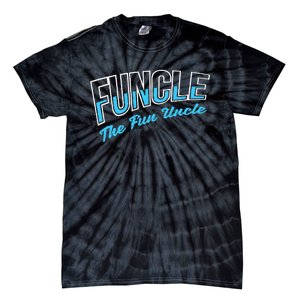 Funcle Cool & Funny Uncle Tie-Dye T-Shirt