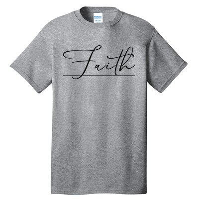 Faith Christian Tall T-Shirt