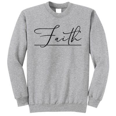 Faith Christian Tall Sweatshirt