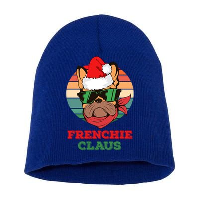 Frenchie Claus Funny Santa Claus French Bulldog Christmas Gift Short Acrylic Beanie