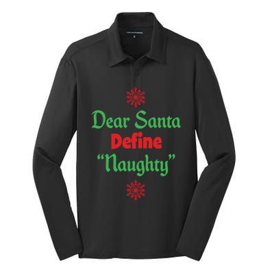 Funny Christmas Gift Dear Santa Define Naughty Gift Silk Touch Performance Long Sleeve Polo