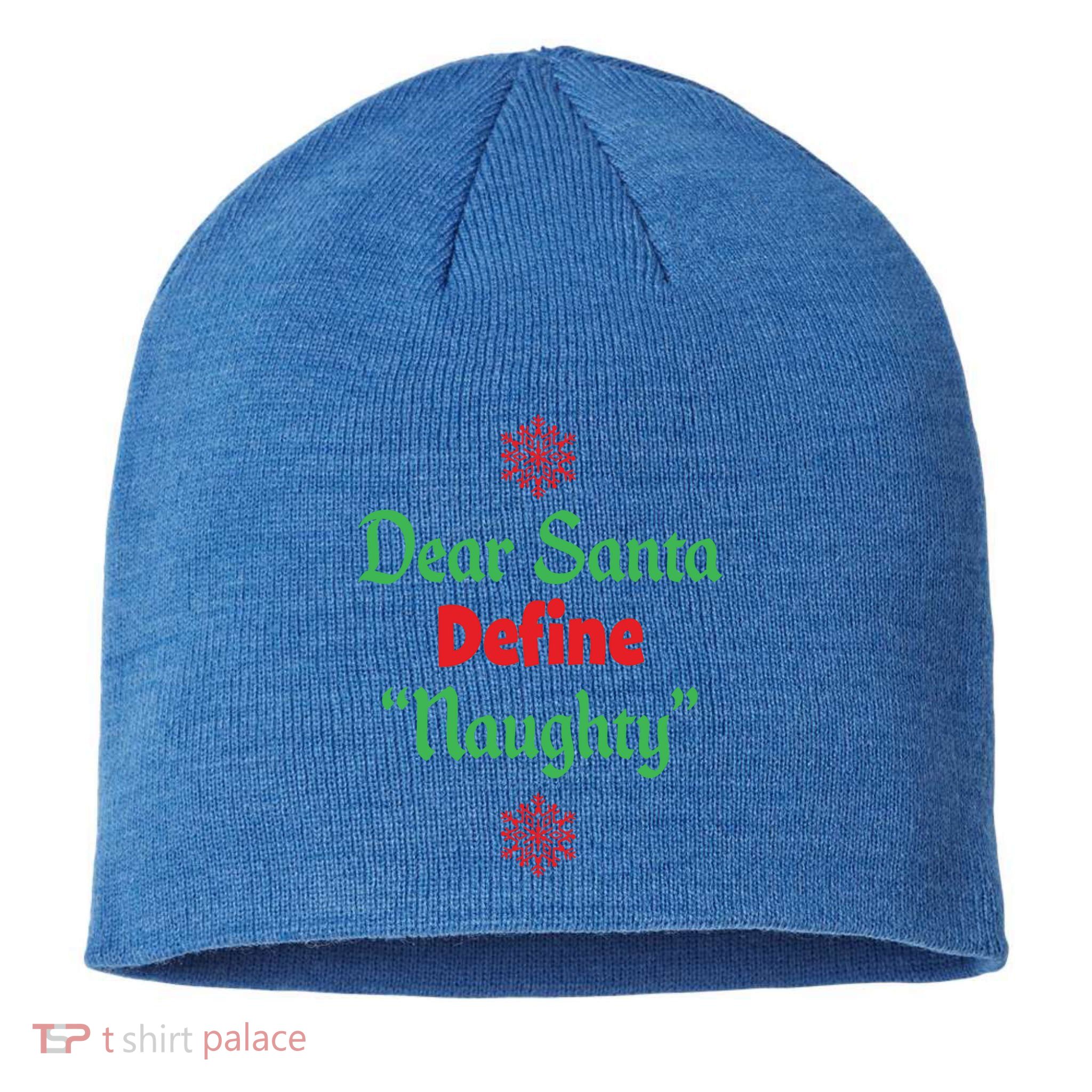 Funny Christmas Gift Dear Santa Define Naughty Gift Sustainable Beanie