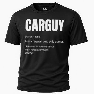 Funny Car Guy Gift Carguy Definition Cooling Performance Crew T-Shirt