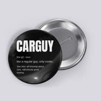 Funny Car Guy Gift Carguy Definition Button