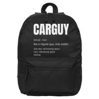 Funny Car Guy Gift Carguy Definition 16 in Basic Backpack