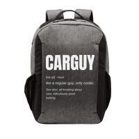 Funny Car Guy Gift Carguy Definition Vector Backpack