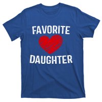 Funny Christmas Gifgift Hq Favorite Daughter Cool Gift Blue Small T-Shirt