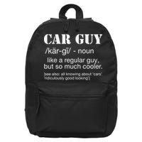 Funny Car Guy Cars Lover Racing Mechanics Car Guy Definition 16 in Basic Backpack