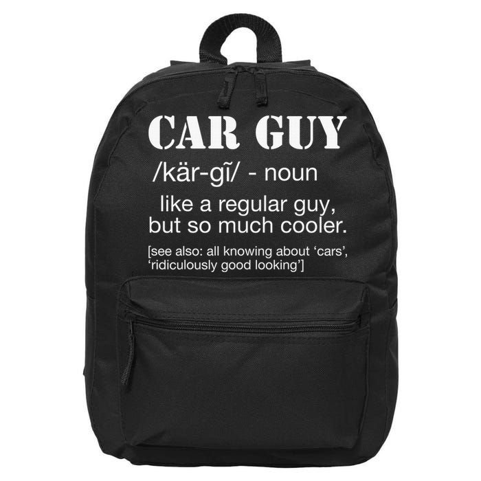 Funny Car Guy Cars Lover Racing Mechanics Car Guy Definition 16 in Basic Backpack