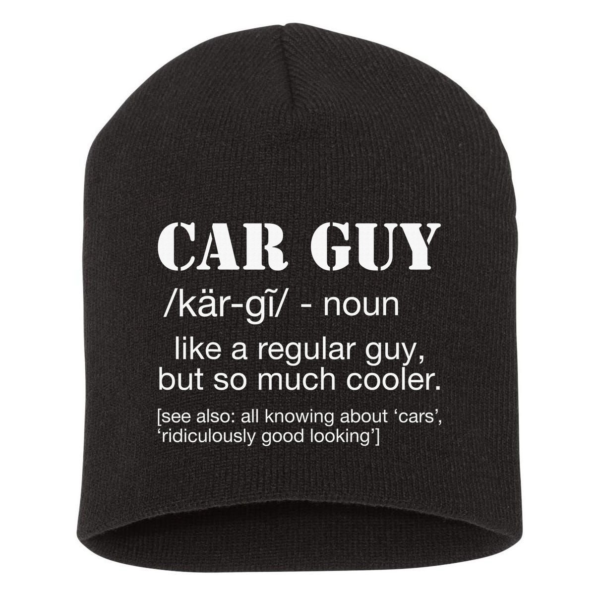 Funny Car Guy Cars Lover Racing Mechanics Car Guy Definition Short Acrylic Beanie