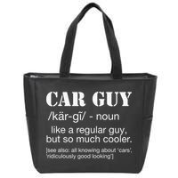 Funny Car Guy Cars Lover Racing Mechanics Car Guy Definition Zip Tote Bag