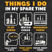 Funny Chess Gift For Players Things I Do In My Spare Time Golf Towel
