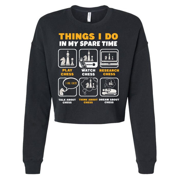 Funny Chess Gift For Players Things I Do In My Spare Time Cropped Pullover Crew