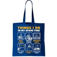 Funny Chess Gift For Players Things I Do In My Spare Time Bag