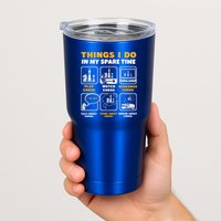 Funny Chess Gift For Players Things I Do In My Spare Time Tumbler