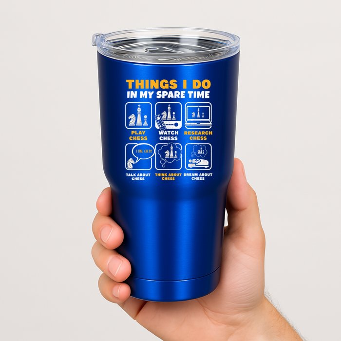 Funny Chess Gift For Players Things I Do In My Spare Time Tumbler