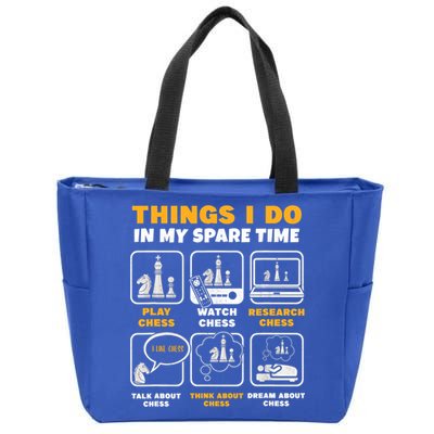 Funny Chess Gift For Players Things I Do In My Spare Time Zip Tote Bag