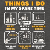 Funny Chess Gift For Players Things I Do In My Spare Time Vector Backpack