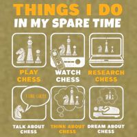 Funny Chess Gift For Players Things I Do In My Spare Time Garment-Dyed Women's Muscle Tee