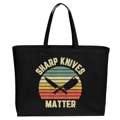 Funny Chef Gift Sharp Knives Matter Cooking Culinary Cook Great Gift Cotton Canvas Jumbo Tote