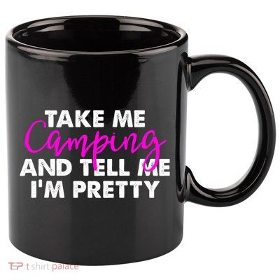 Funny Camping Gift Women Sarcastic Pink Hiking Gift 11oz C Handle Ceramic Mug