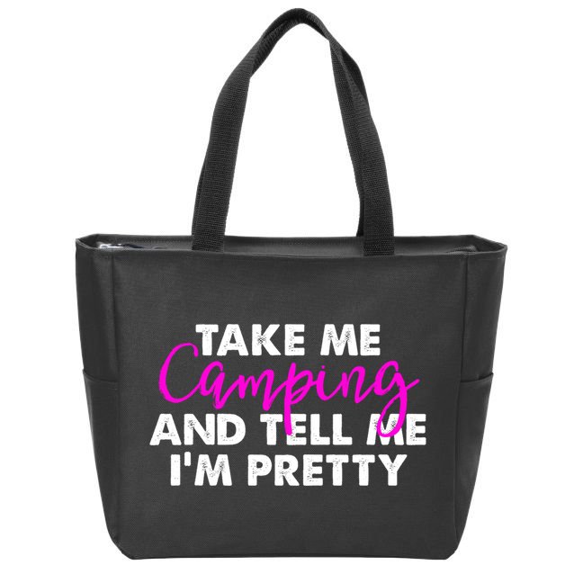 Funny Camping Gift Women Sarcastic Pink Hiking Gift Zip Tote Bag