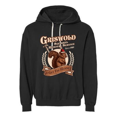 Funny Christmas Griswold Squirrel Removal Service Go Get The Hammer Garment-Dyed Fleece Hoodie