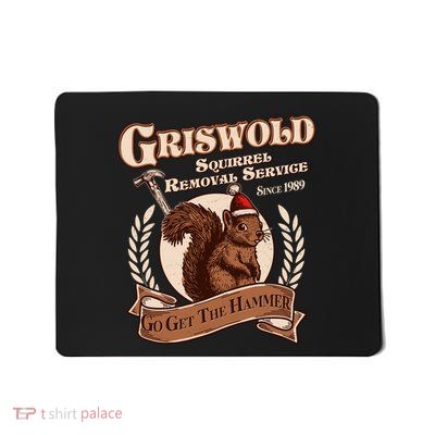 Funny Christmas Griswold Squirrel Removal Service Go Get The Hammer Mousepad