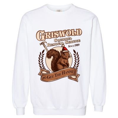Funny Christmas Griswold Squirrel Removal Service Go Get The Hammer Garment-Dyed Sweatshirt