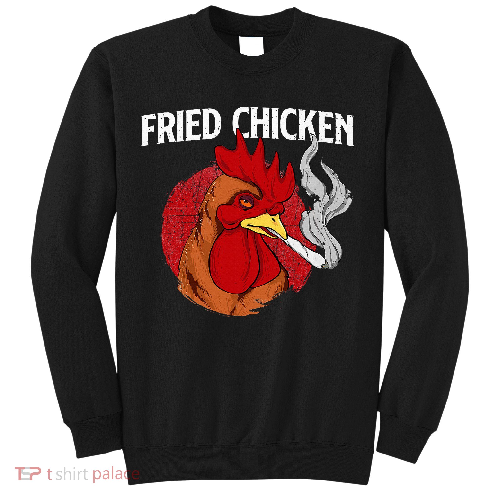 Fried Chicken Gangster Chickens Farm Owner Farmyard Farmer Sweatshirt
