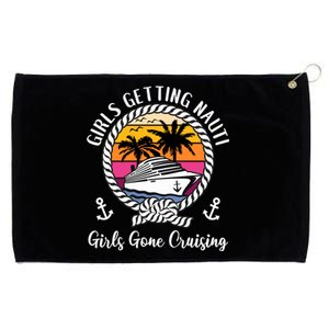 Funny Cruise Getting Nauti Gone Cruising Gift Grommeted Golf Towel