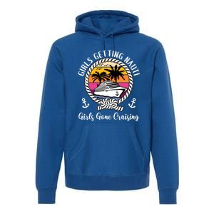 Funny Cruise Getting Nauti Gone Cruising Gift Premium Hoodie