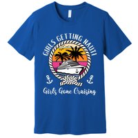 Funny Cruise Getting Nauti Gone Cruising Gift Premium T-Shirt