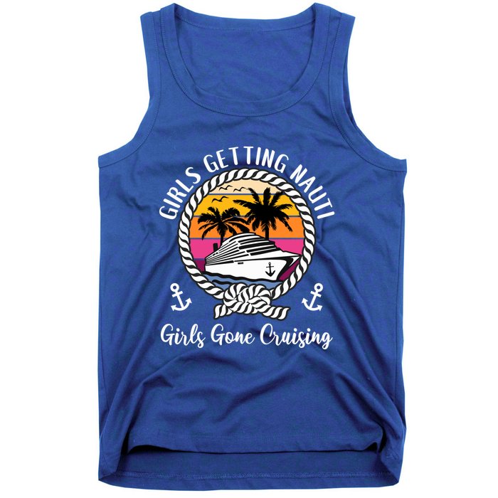 Funny Cruise Getting Nauti Gone Cruising Gift Tank Top