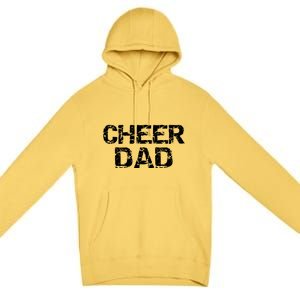 Father Cheerleading Gift From Cheerleader Daughter Cheer Dad Premium Pullover Hoodie