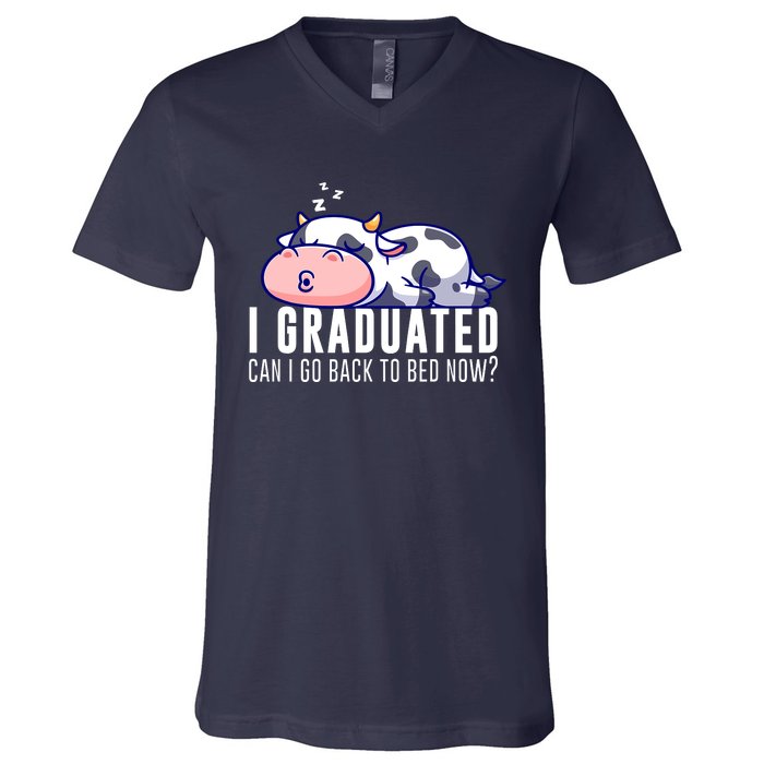 Funny Cow Graduation I Graduated Can I Go Back To Bed Now V-Neck T-Shirt