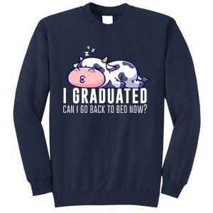 Funny Cow Graduation I Graduated Can I Go Back To Bed Now Tall Sweatshirt