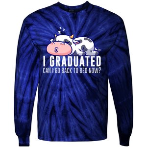 Funny Cow Graduation I Graduated Can I Go Back To Bed Now Tie-Dye Long Sleeve Shirt