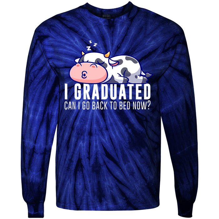 Funny Cow Graduation I Graduated Can I Go Back To Bed Now Tie-Dye Long Sleeve Shirt