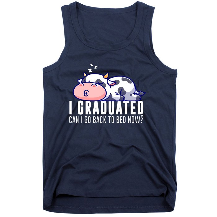 Funny Cow Graduation I Graduated Can I Go Back To Bed Now Tank Top