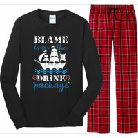 Funny Cruise Gifts Blame It On The Drink Package Long Sleeve Pajama Set