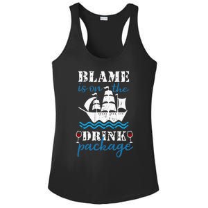 Funny Cruise Gifts Blame It On The Drink Package Ladies PosiCharge Competitor Racerback Tank