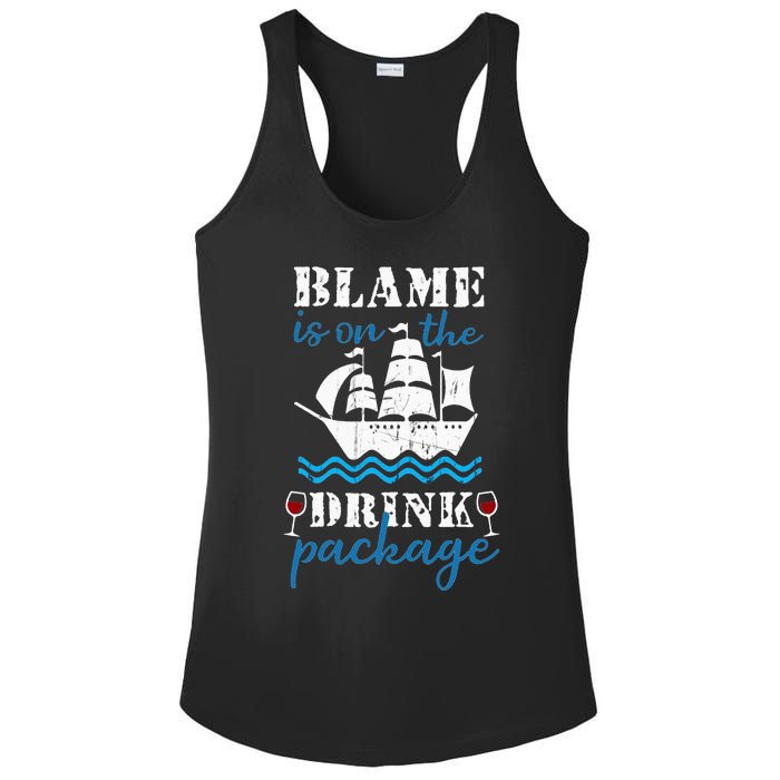 Funny Cruise Gifts Blame It On The Drink Package Ladies PosiCharge Competitor Racerback Tank