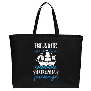 Funny Cruise Gifts Blame It On The Drink Package Cotton Canvas Jumbo Tote