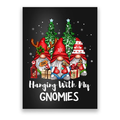 Funny Christmas Gnome Hanging With My Gnomies Family Pajamas Poster